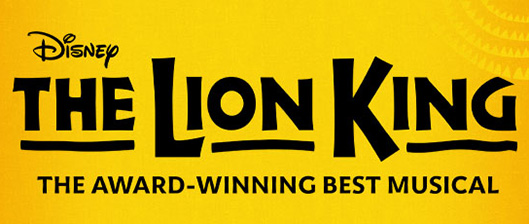 Disney THE LION KING The Award-Winning Best Musical